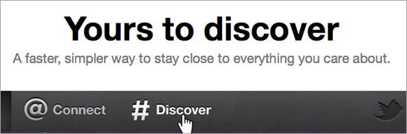 Twitter's new design features a “#discover” icon signifying keywords and topics.